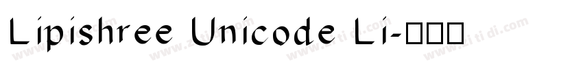 Lipishree Unicode Li字体转换